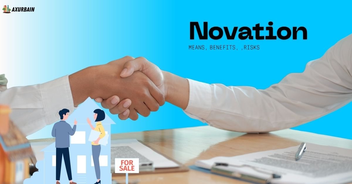 Novation in Real Estate Means