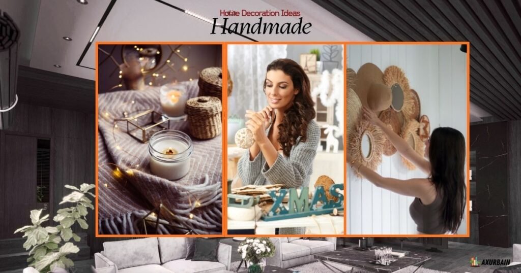 Home Decoration Ideas Handmade
