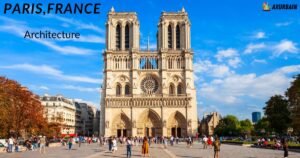 Paris France Architecture: Iconic Styles, Colors & Design Guide