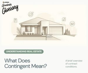 What Does Contingent Mean in Real Estate