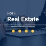 What Is NOI in Real Estate?